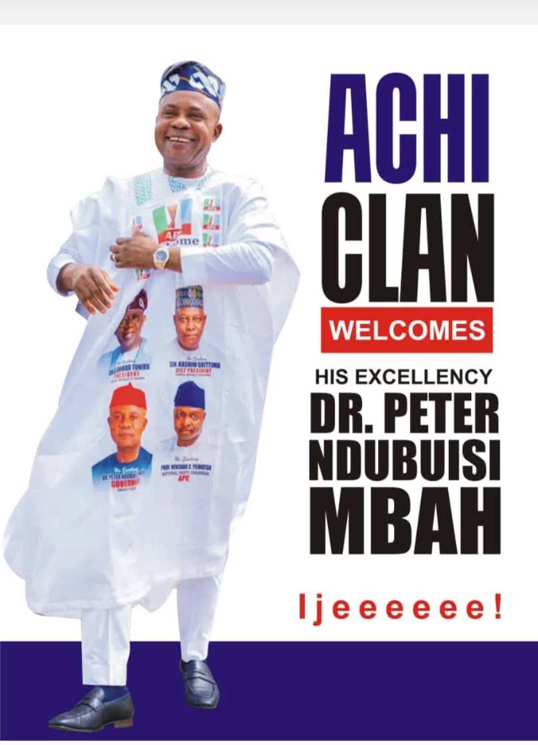 THE GREAT CITIZENS OF ACHI LAND, FROM: Elugwu la Nkpokolo, Agbadala, Isikwe, Amankpunato, Egwu, Ehuhe, Enuguagu, Elugwu Akwu, Ihe, Ahani, Adu, Ametiti and Oji-Urban Achi Autonomous Communities, Happily Welcome His Excellency Dr Barr Peter Mbah to ACHI LAND.
